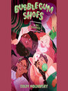 Bubblegum Shoes
